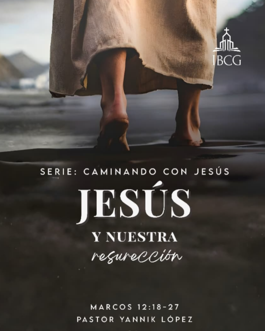 Jesús y nuestra resurrección - Caminando con Jesús